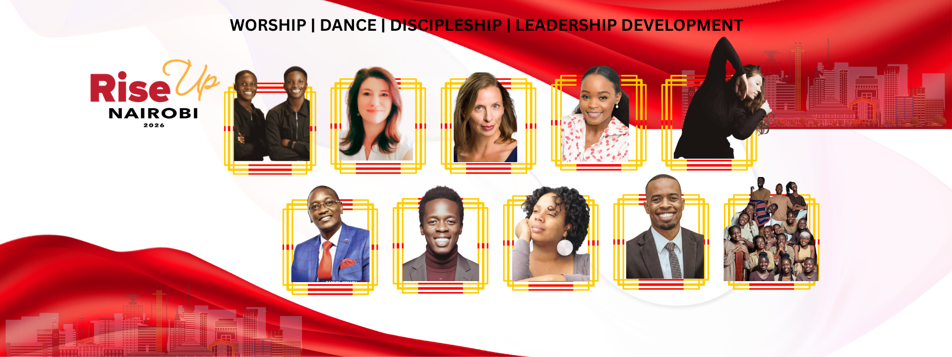 Rise Up Nairobi 2026 — Worship, Dance, Discipleship, Leadership Development. RDM speaker and leader lineup.